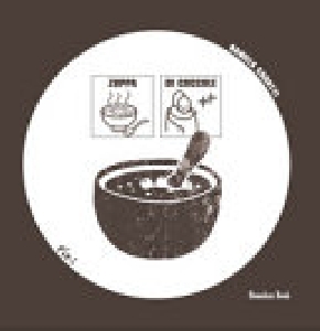 ZUPPA DI COCCOLE. EDIZ. ILLUSTRATA