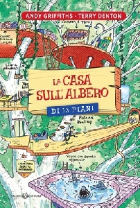 LA CASA SULL'ALBERO DI 13 PIANI
