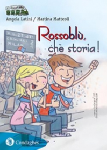 ROSSOBLÙ, CHE STORIA! CRONACA DEL CAGLIA