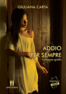 ADDIO PER SEMPRE