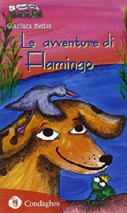 LE AVVENTURE DI FLAMINGO