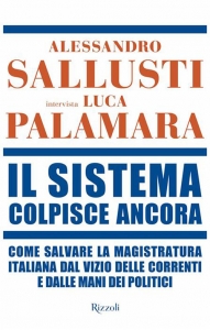 IL SISTEMA COLPISCE ANCORA