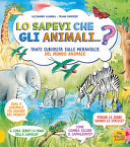 ANIMALI. LO SAPEVI CHE?