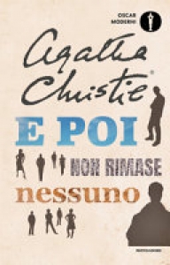 E POI NON RIMASE NESSUNO