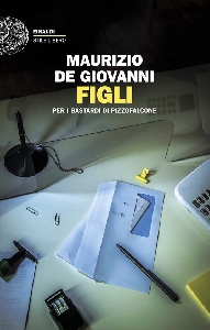 FIGLI PER I BASTARDI DI PIZZOFALCONE