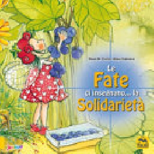FATE CI INSEGNANO ? LA SOLIDARIETA' N.E.