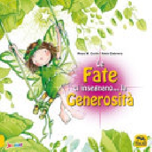 FATE CI INSEGNANO ? LA GENEROSITA' N.E.