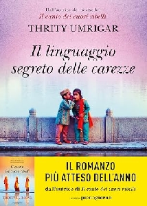 IL LINGUAGGIO SEGRETO DELLE CAREZZE